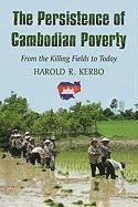 bokomslag The Persistence of Cambodian Poverty