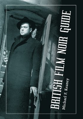 bokomslag British Film Noir Guide