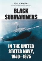 bokomslag Black Submariners in the United States Navy, 1940-1975