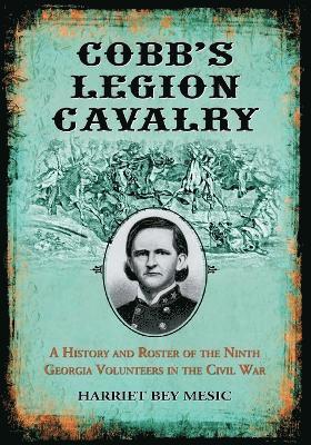 bokomslag Cobb's Legion Cavalry