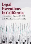 bokomslag Legal Executions in California