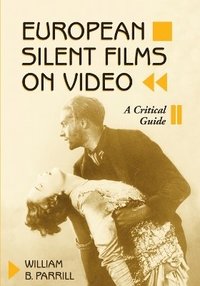 bokomslag European Silent Films on Video