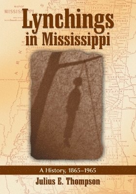 bokomslag Lynchings in Mississippi