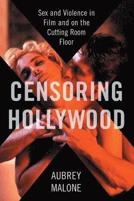 bokomslag Censoring Hollywood