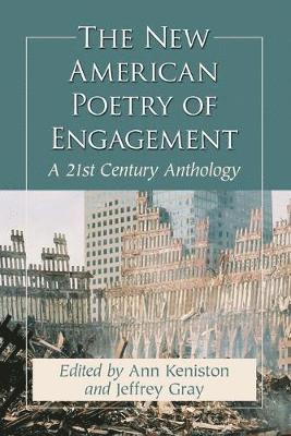 The New American Poetry of Engagement 1