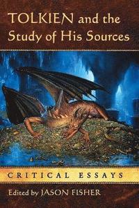 bokomslag Tolkien and the Study of His Sources