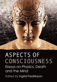 bokomslag Aspects of Consciousness