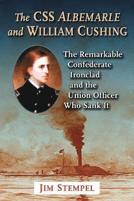 CSS Albemarle and William Cushing