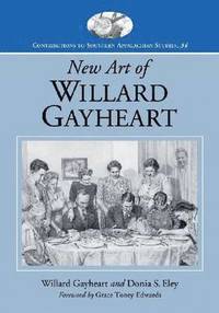 bokomslag New Art of Willard Gayheart