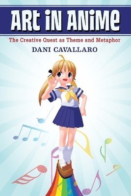 Dani Cavallaro - Art in Anime, Häftad