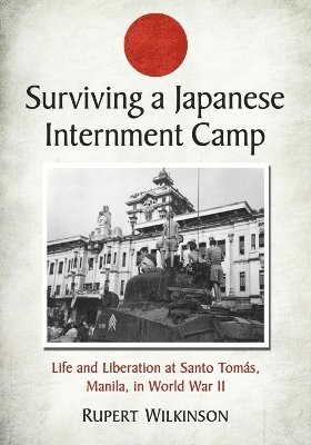 bokomslag Surviving a Japanese Internment Camp