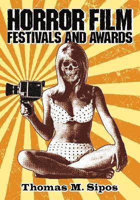 Horror Film Festivals and Awards 1