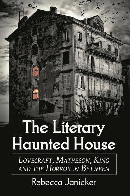 bokomslag Literary Haunted House