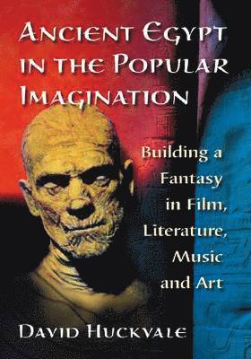 Ancient Egypt in the Popular Imagination 1