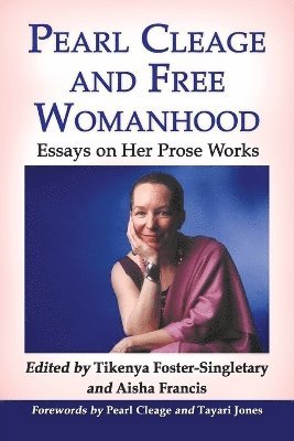 Pearl Cleage and Free Womanhood 1