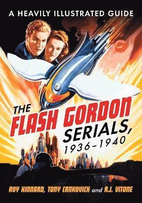 Flash Gordon Serials, 1936-1940