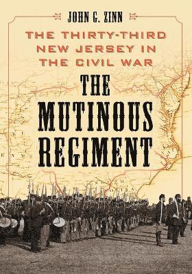 John G. Zinn - Mutinous Regiment, Häftad