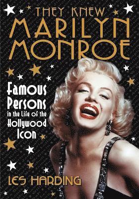 bokomslag They Knew Marilyn Monroe