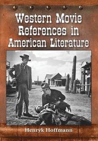 bokomslag Western Movie References in American Literature