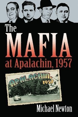 bokomslag Mafia at Apalachin, 1957