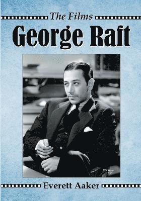 Everett Aaker - George Raft, Häftad