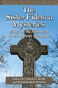 bokomslag The Sister Fidelma Mysteries