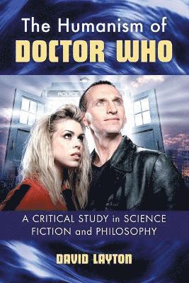 The Humanism of Doctor Who 1