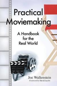 bokomslag Practical Moviemaking