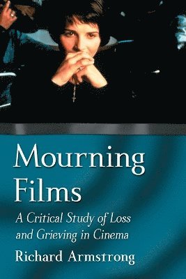 Richard Armstrong - Mourning Films, Häftad