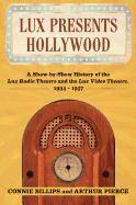 Connie Billips, Arthur Pierce - Lux Presents Hollywood, Häftad