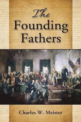 bokomslag The Founding Fathers