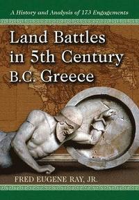bokomslag Land Battles in 5th Century BC Greece