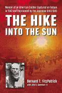 bokomslag The The Hike into the Sun