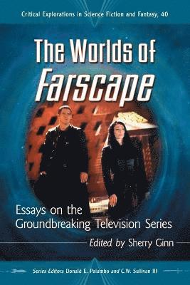 Sherry Ginn, Donald E. Palumbo, C.W. Sullivan III, Iii C. W. Sullivan - Worlds of Farscape, Häftad