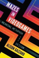 Mazes in Videogames