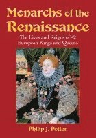 Monarchs of the Renaissance 1