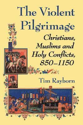 bokomslag Violent Pilgrimage