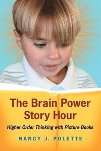 bokomslag The Brain Power Story Hour