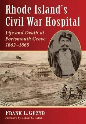 Rhode Island's Civil War Hospital 1