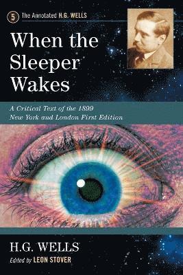 H.G. Wells - When the Sleeper Wakes, Häftad