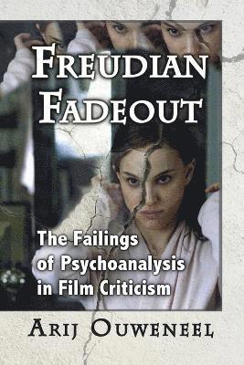 Arij Ouweneel - Freudian Fadeout, Häftad