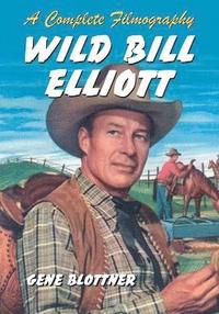 bokomslag Wild Bill Elliott