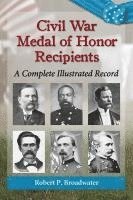 bokomslag Civil War Medal of Honor Recipients