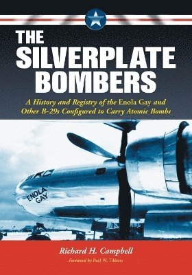 bokomslag The Silverplate Bombers