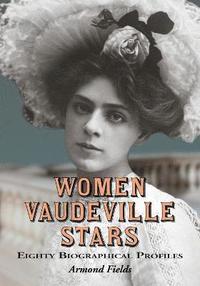 bokomslag Women Vaudeville Stars