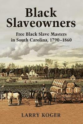 Larry Koger - Black Slaveowners, Häftad