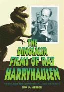 bokomslag The Dinosaur Films of Ray Harryhausen