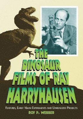 Dinosaur Films of Ray Harryhausen