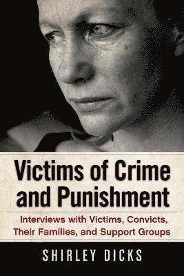 bokomslag Victims of Crime and Punishment