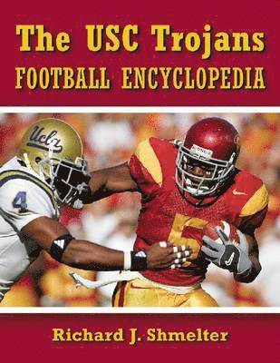 The USC Trojans Football Encyclopedia 1